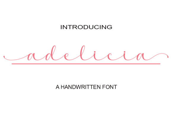 Adelicia: A Romantic Handwritten Font for Creative Projects