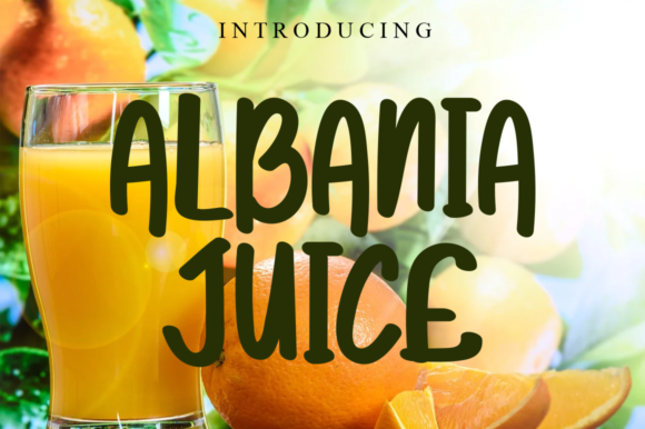 Albania Juice: The Handwritten Font That Elevates Your Brand