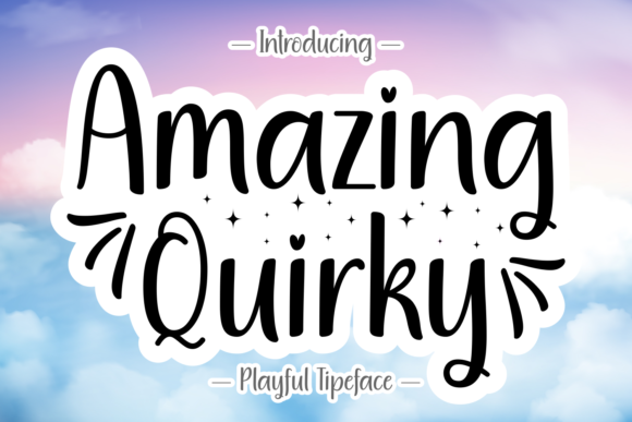 Amazing Quirky: The Perfect Font for Creative Branding and Design