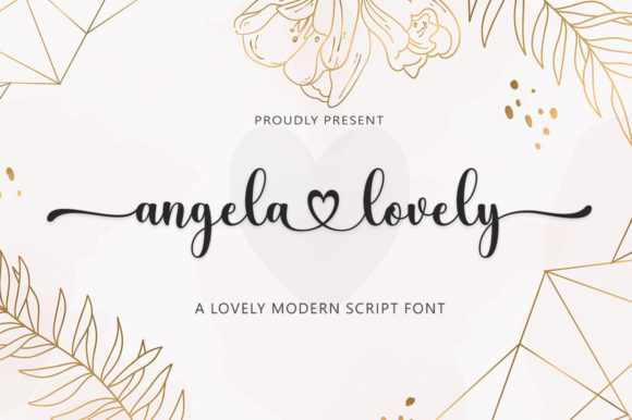 Angela Lovely: The Perfect Font for Crafting Engaging Campaigns