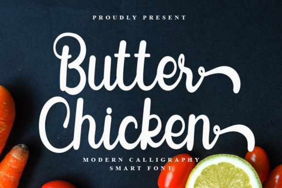 Butter Chicken: A Script Handwritten Font for Modern Branding and Social Media