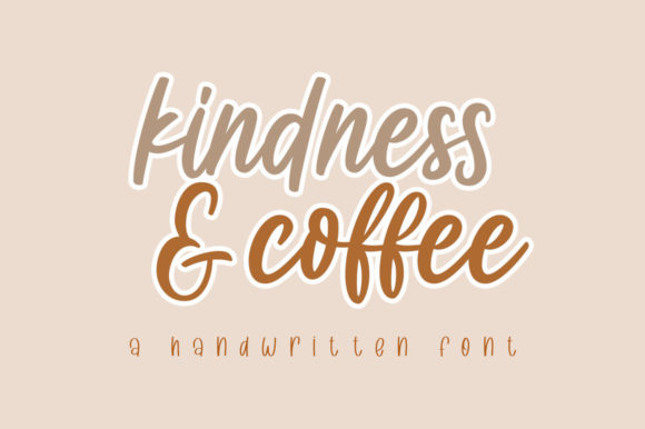 Kindness Coffee: A Script Handwritten Font for Creative Campaigns