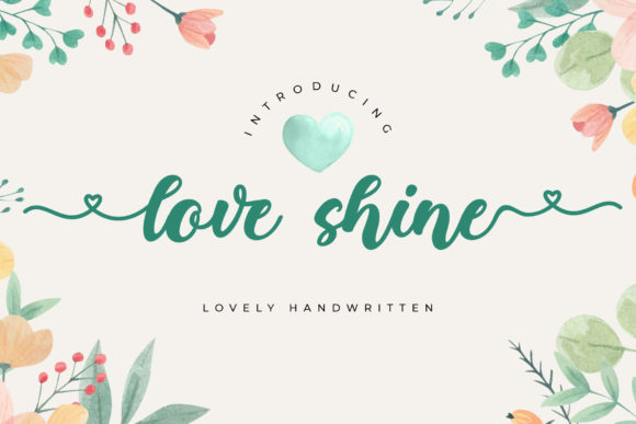 Love Shine: A Script Handwritten Font for Creative Crafters