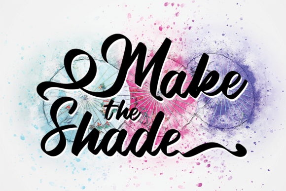Make the Shade: A Versatile Script Handwritten Font