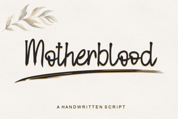 Motherblood: A Handwritten Font for Creative Crafters
