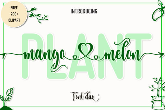 Plant Mangomelon: A Script Handwritten Font for Creative Campaigns