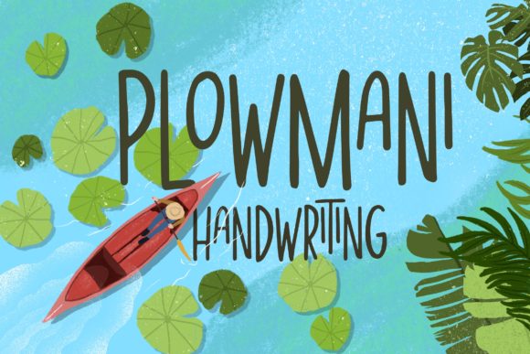 Plowmani: The Handwritten Font That Elevates Your Digital Brand