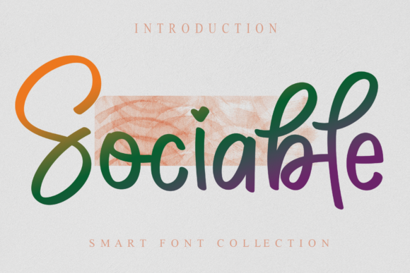 Sociable: A Script Handwritten Font for Warm, Romantic, and Jolly Branding