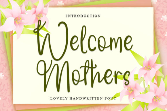 Welcome Mothers: A Delicate Script Font for Editorial Elegance